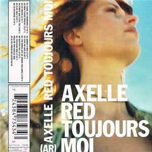 Axelle Red - Toujours Moi Album