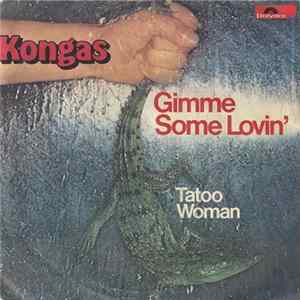 Kongas - Gimme Some Lovin' Album