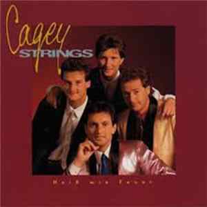 Cagey Strings - Heiß Wie Feuer Album