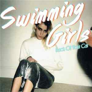 Swimming Girls - Back Of Your Car Album