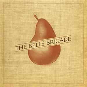 The Belle Brigade - The Belle Brigade Album