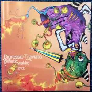 Digressio Traviato - Genetic Wakko Album