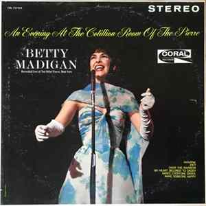 Betty Madigan With The Stanley Melba Orchestra - An Evening At The Cotillion Room Album