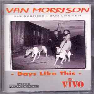 Van Morrison - Days Like This Album
