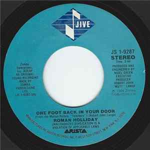Roman Holliday - One Foot Back In Your Door Album