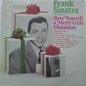 Frank Sinatra - Have Yourself A Merry Little Christmas Album