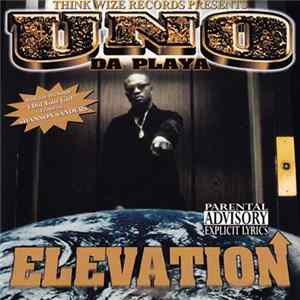 Uno Da Playa - Elevation Album