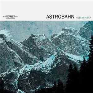Astrobahn - Ausencias Album