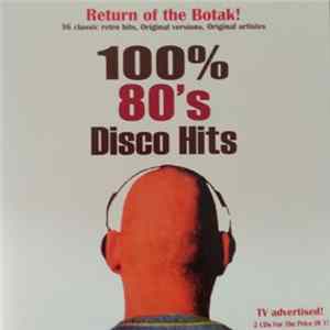Various - 100% 80's Disco Hits Album
