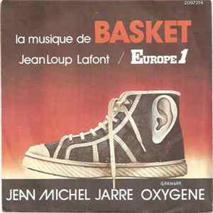 Jean Michel Jarre - Oxygene (La Musique De Basket) Album