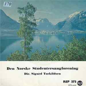 Den Norske Studentersangforening Dir. Sigurd Torkildsen - Naar Fjordene Blaaner Album
