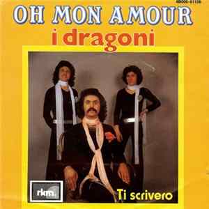 I Dragoni - Oh Mon Amour Album