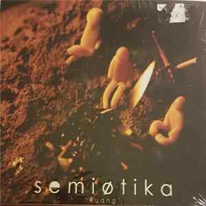 Semiøtika - Ruang Album