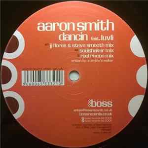 Aaron Smith Feat. Luvli - Dancin' Album