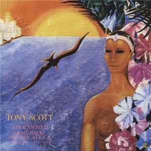 Tony Scott - African Bird / Come Back! Mother Africa - To The Spirit Of Charlie Parker Album