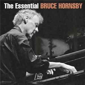 Bruce Hornsby - The Essential Bruce Hornsby Album