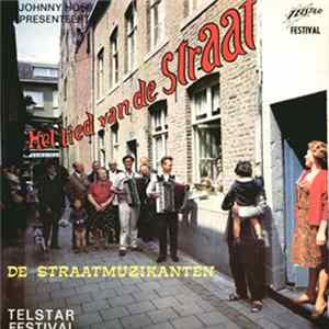 De Straatmuzikanten - Johnny Hoes Presenteert: Het Lied Van De Straat Album