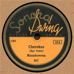Matadorerna - Cherokee / Liza Album