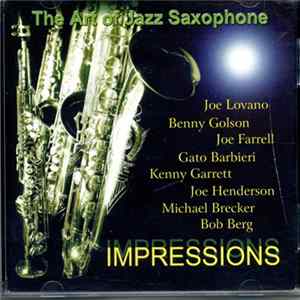 Various - Impressions. The Art Of Jazz Saxophone Album