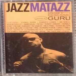 Guru - Jazzmatazz Volume II : The New Reality Album