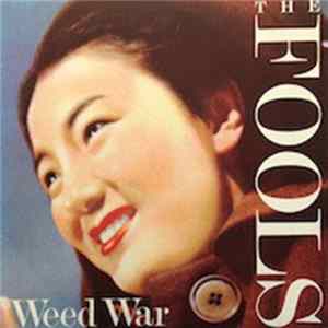 The Fools - Weed War Album