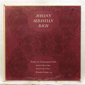 Johann Sebastian Bach, Bronislav Gimpel - Partitas For Unaccompanied Violin Album
