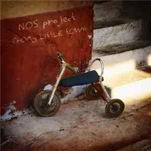 NOS Project - Fromy Little Town Album