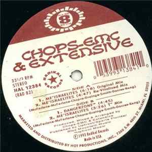 Chops-EMC & Extensive - Me' Israelites Album