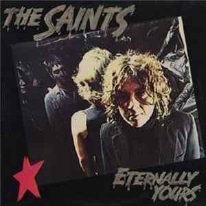 The Saints - Eternally Yours Album