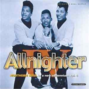 Various - Allnighter Vol. 4 - Northern Soul In A New Millenium Album
