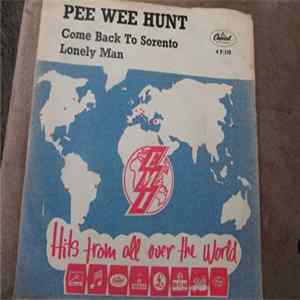 Pee Wee Hunt - Come Back To Sorento / Lonely Man Album