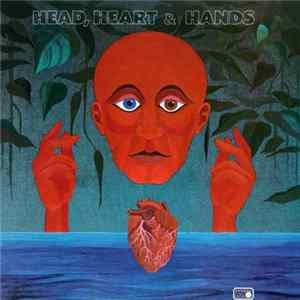 Head, Heart & Hands - Head, Heart & Hands Album