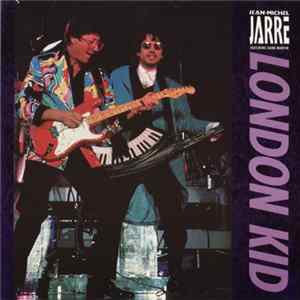 Jean-Michel Jarre Featuring Hank Marvin - London Kid Album