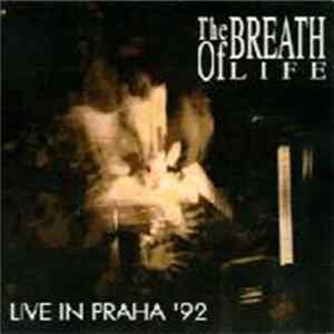 The Breath Of Life - Live In Praha '92 Album