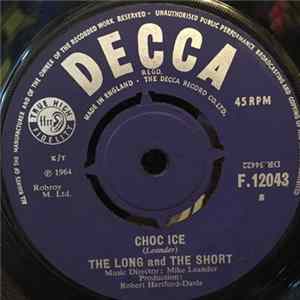 The Long And The Short - Choc Ice Album