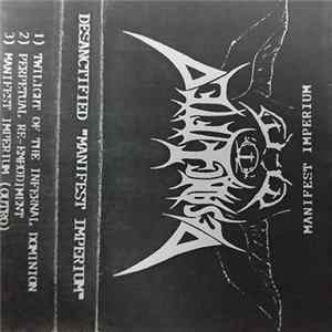 Desanctified - Manifest Imperium Album