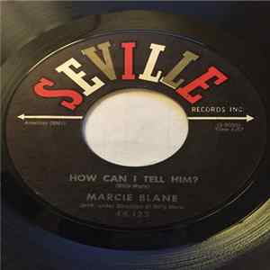 Marcie Blane - What Does A Girl Do ? / How Can I Tell Him? Album