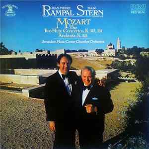 Jean-Pierre Rampal, Isaac Stern, Mozart, Jerusalem Music Center Chamber Orchestra - The Two Flute Concertos Album
