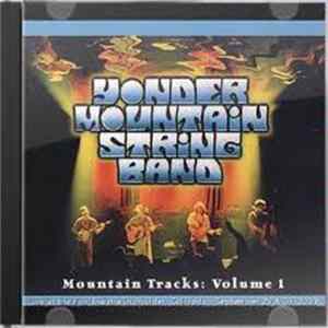 Yonder Mountain String Band - Mountain Tracks: Volume 1 Album