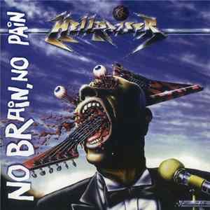 Hellraiser - No Brain, No Pain Album