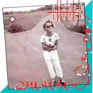 Little Little - Oh La La La Album