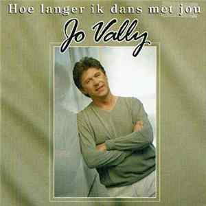 Jo Vally - Hoe Langer Ik Dans Met Jou Album