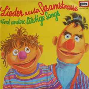 Various - Lieder Aus Der Sesamstrasse Und Andere Lustige Songs Album