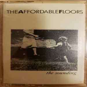 The Affordable Floors - The Sounding Album