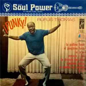 Rufus Thomas - ¡Funky! Album