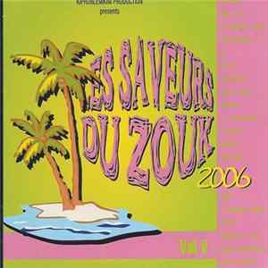 Various - Les Saveurs Du Zouk - 2006 - Vol. V Album