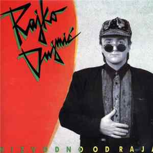 Rajko Dujmić - Nizvodno Od Raja Album
