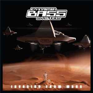 Dynamik Bass System - Invasion From Mars Album