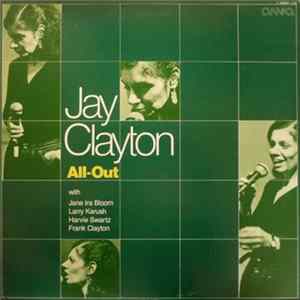 Jay Clayton - All-Out Album