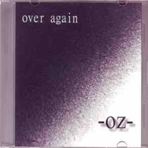 OZ- - Over Again Album
